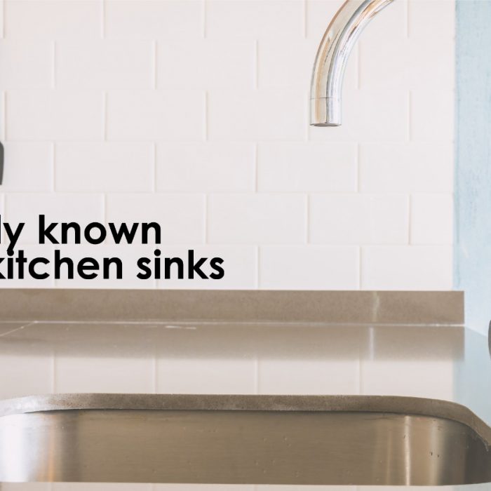 COMMONLY KNOWN ISSUES OF KITCHEN SINKS – PART 2
